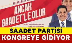 Saadet Partisi Karaman İl Teşkilatı Kongreye Gidiyor