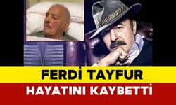 SON DAKİKA: Ferdi Tayfur hayatını kaybetti