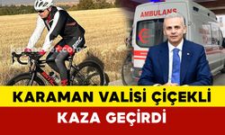 Karaman Valisi Mehmet Fatih Çiçekli kaza geçirdi