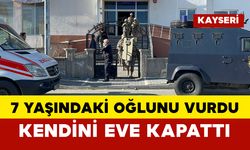 Tüfekle 7 yaşındaki oğlunu vurdu kendini eve kapattı