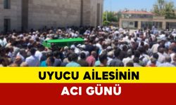 Uyucu Ailesinin Acı Günü: Fatma Uyucu Vefat Etti