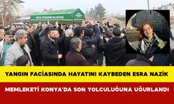 Yangın Faciasında Hayatını Kaybeden Esra Nazik, Memleketi Konya’da Son Yolculuğuna Uğurlandı