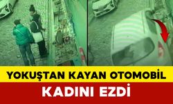 Yokuştan kayan otomobil kadını ezdi