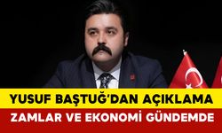 Yusuf Baştuğ 'dan Emekli, Memur Maaş Zamları ve Ekonomi ile ilgili açıklama