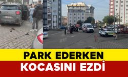 Zonguldak'ta Park Etmeye Çalışırken Eşini Ezdi: Ağır Yaralı