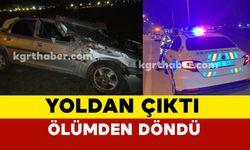 Karaman'da yoldan çıkan otomobilin sürücüsü ölümden döndü