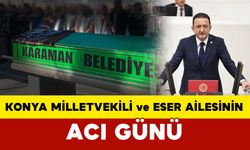 Eser Ailesinin Acı Kaybı: Konya Milletvekilinin Kayınpederiydi