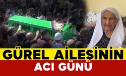 Gürel Ailesinin Acı Kaybı