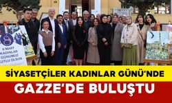 Siyasetçiler Kadınlar Günü’nde Gazze’de Buluştu