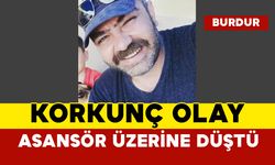 Asansörün üzerine düştüğü adam öldü