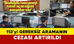 112'yi gereksiz meşgul etmenin cezası artırıldı