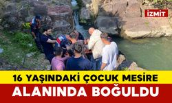 16 yaşındaki çocuk mesire alanında girdiği derede boğuldu