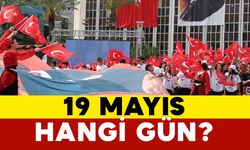 19 Mayıs Hangi Gün?
