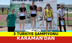 3 Türkiye Şampiyonu Karaman’dan