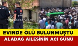 Aladağ Ailesinin Acı Günü: Şerife Aladağ vefat etti