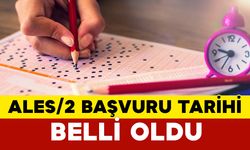 ALES/2 Başvuru Tarihi Belli Oldu