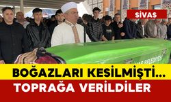 Boğazları kesilerek öldürülen 2 kardeş için son görev