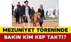 Bu Törende Kep Takan Sadece Öğrenciler Değildi