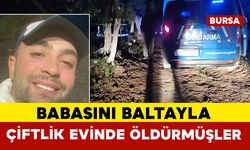 Çiftlik evinde baltayla öldürülmüş halde bulundu