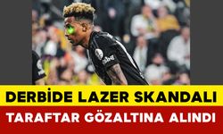 Derbide Lazer Skandalı: Taraftar Gözaltına Alındı