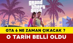 GTA 6 ne zaman çıkacak? İşte o tarih belli oldu