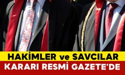 Hakimler ve Savcılar Kurulu kararları Resmi Gazete’de