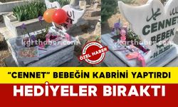 Hastane tuvaletinin çöpünde bulunmuştu: "Cennet" bebeğin kabrini yaptırdı, hediyeler bıraktı