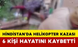 Hindistan’da Helikopter Kazası: 6 Kişi Hayatını Kaybetti