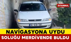 İstanbul’da navigasyona aldanan sürücü merdivenlerde mahsur kaldı