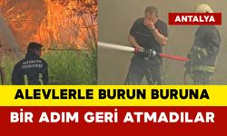 İtfaiye erleri kahramanca alevlerle mücadele etti