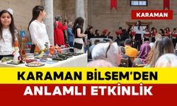 Karaman Bilsem’den Hatuniye Medresesi’nde Anlamlı Etkinlik