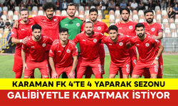 Karaman FK 4'te 4 Yaparak Sezonu Galibiyetle Kapatmak İstiyor
