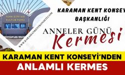 Karaman Kent Konseyinden Anlamlı Kermes