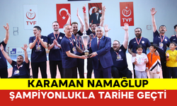 Karaman Namağlup Şampiyonlukla Tarihe Geçti