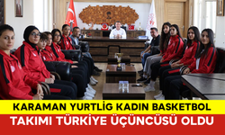 Karaman Yurtlig Kadın Basketbol Takımı Türkiye Üçüncüsü Oldu