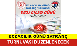 Karaman'da Eczacılık Günü Satranç Turnuvası Düzenlenecek