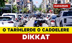 Karaman’da o tarihlerde o caddelere dikkat