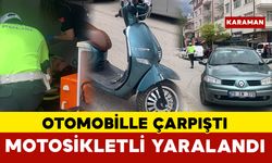 Karaman’da otomobille çarpışan motosikletli yaralandı
