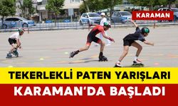 Karaman'da tekerlekli paten yarışmaları başladı