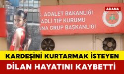 Kardeşini kurtarmak isterken boğularak hayatını kaybetti