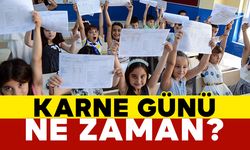Karne Günü Ne Zaman? Okullar Erken mi Kapanıyor?
