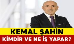 Kemal Şahin kimdir ve ne iş yapar?