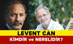 Levent Can kimdir ve nerelidir?