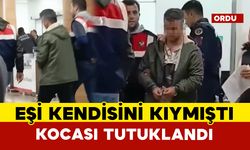 Ordu’da asılı halde bulunan genç kadının kocası tutuklandı
