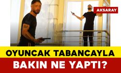 Oyuncak Tabancayla Polisi Harekete Geçirdi