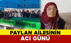 Paylan Ailesinin Acı Günü