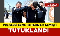 Polisleri ezme pahasına kaçmıştı: tutuklandı