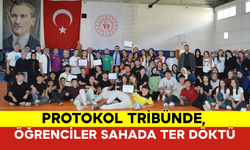 Protokol Tribünde, Öğrenciler Sahada Ter Döktü