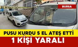 Pusu kurup 5 el ateş etti: 1 yaralı