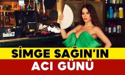 Simge Sağın’ın Acı Günü